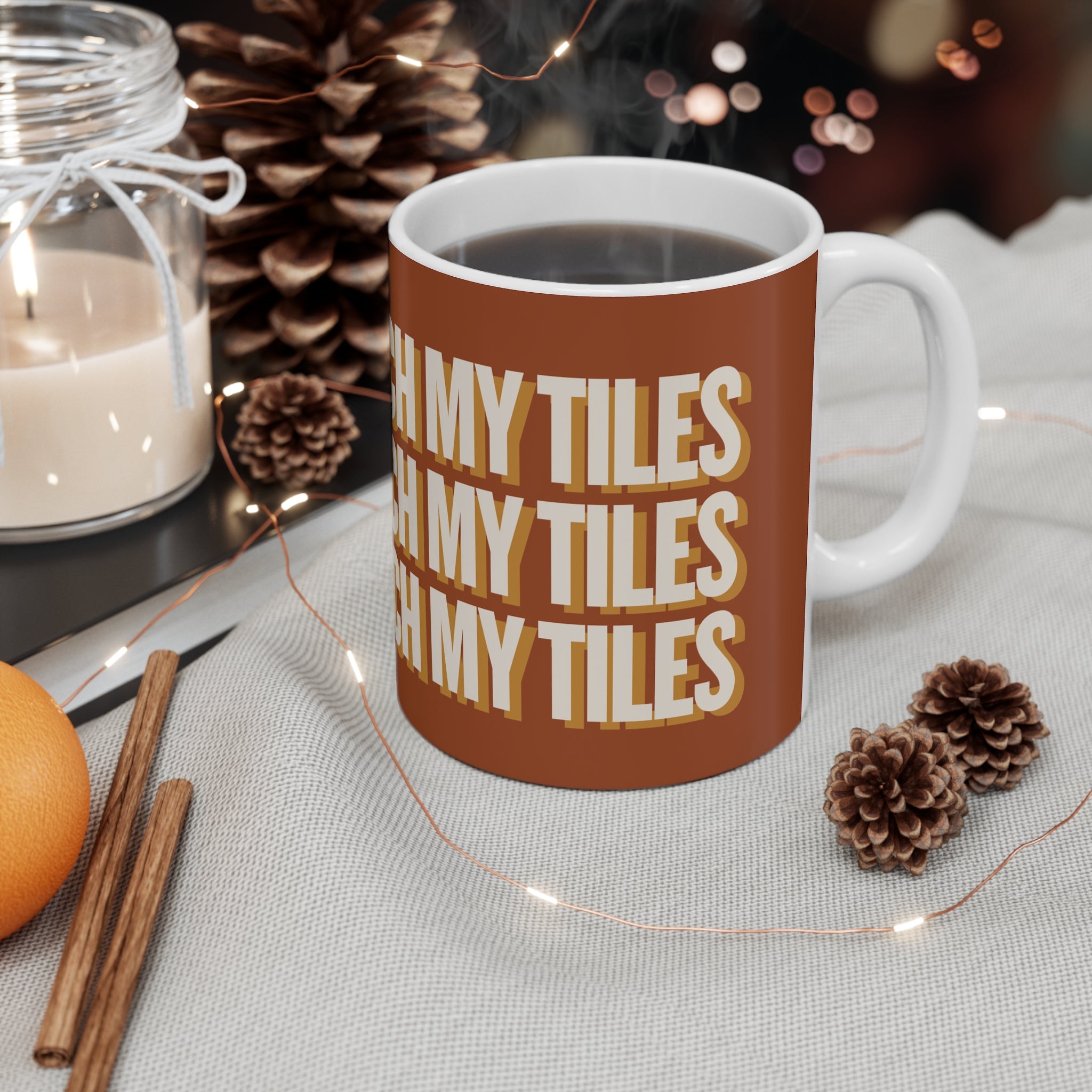 MUG - DON'T TOUCH / TORCH MY TILES - BROWN / WHITE ceramic coffee cup for mahjong enthusiasts (11oz)