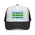 HAT - DON'T TOUCH / TORCH MY TILES w/ HIGHLIGHT - VARIOUS COLORS - trucker cap
