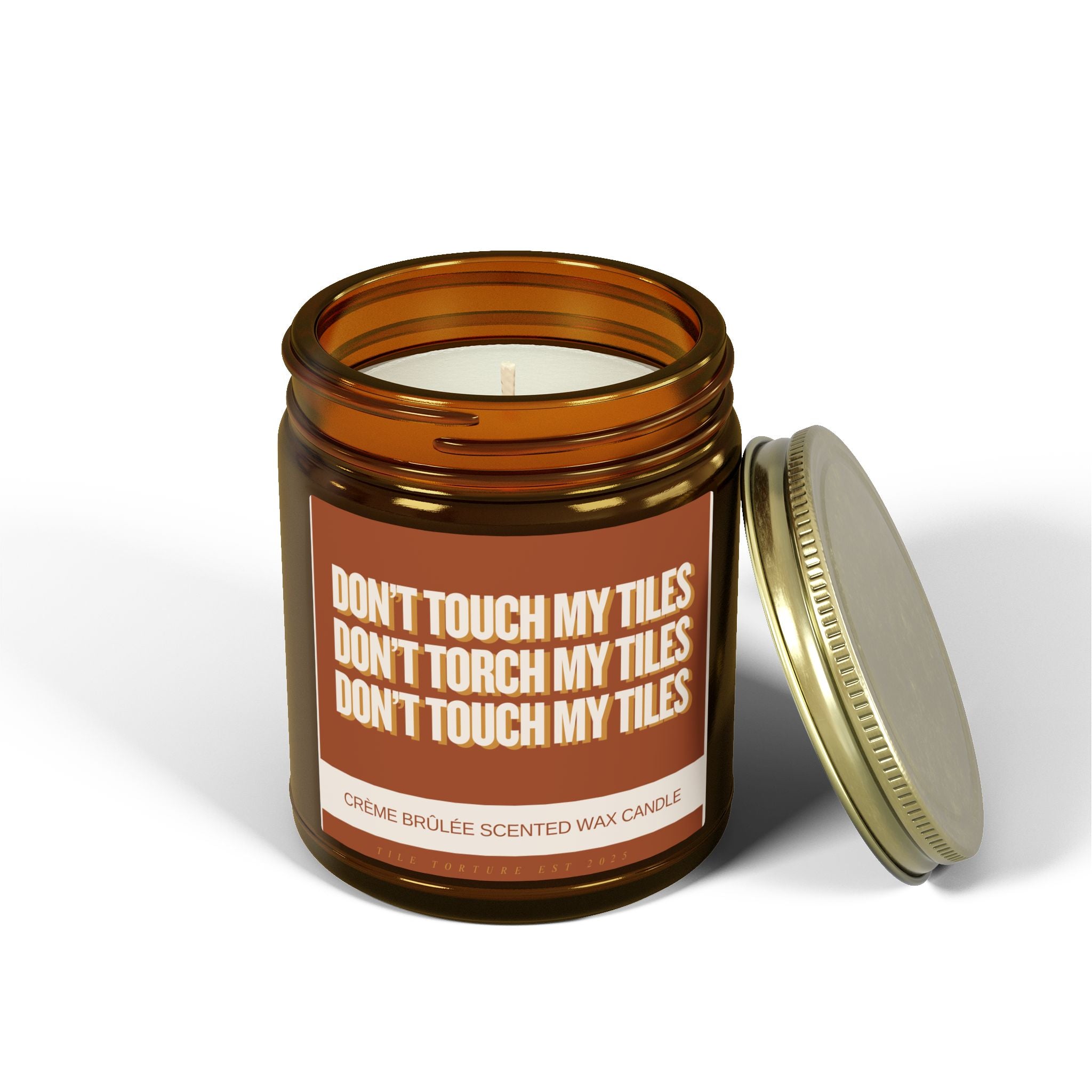 crème brûlée scented wax candle - DON'T TOUCH / TORCH MY TILES - BROWN