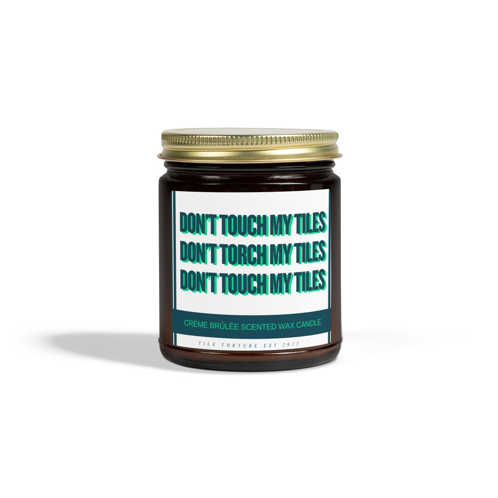 crème brûlée scented wax candle - DON'T TOUCH / TORCH MY TILES - GREEN